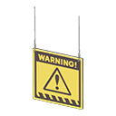 Hanging sign WARNING Variation