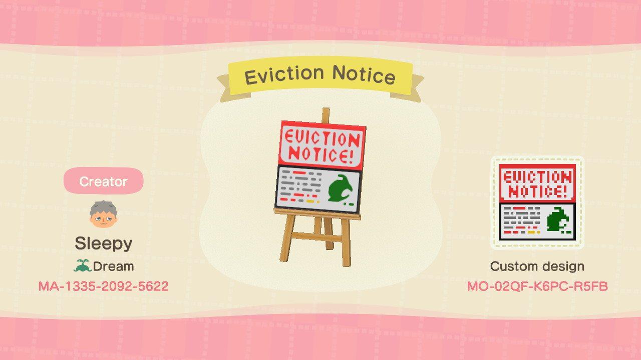 Animal Crossing Design Code: MO-02QF-K6PC-R5FB Eviction Notice