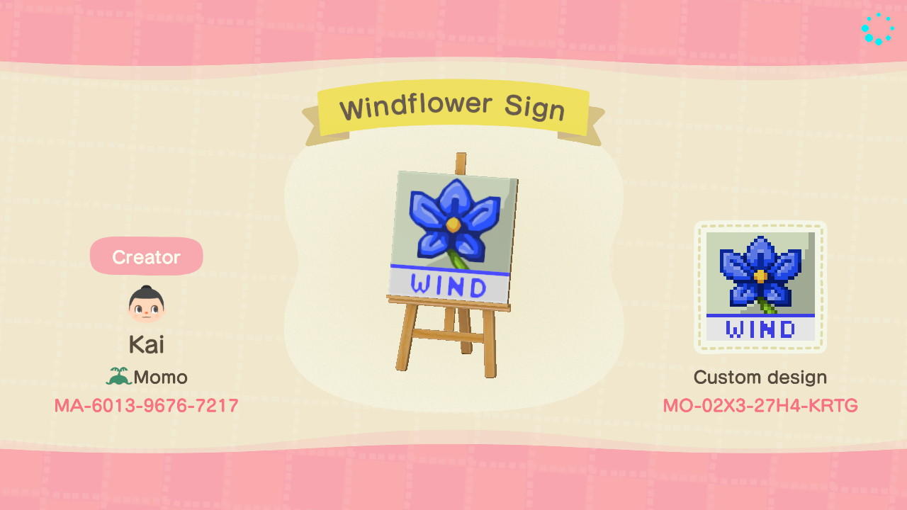 Animal Crossing Design Code: MO-02X3-27H4-KRTG Windflower Sign