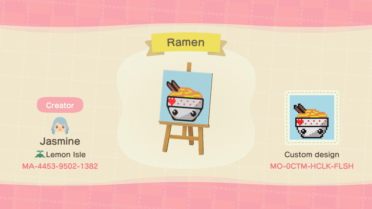Animal Crossing Design Code: MO-0CTM-HCLK-FLSH Ramen