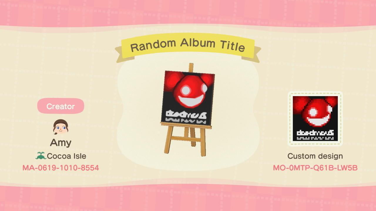 Animal Crossing Design Code: MO-0MTP-Q61B-LW5B Random Album Title
