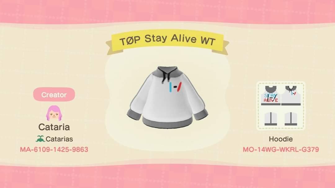 Animal Crossing Design Code: MO-14WG-WKRL-G379 TØP Stay Alive WT