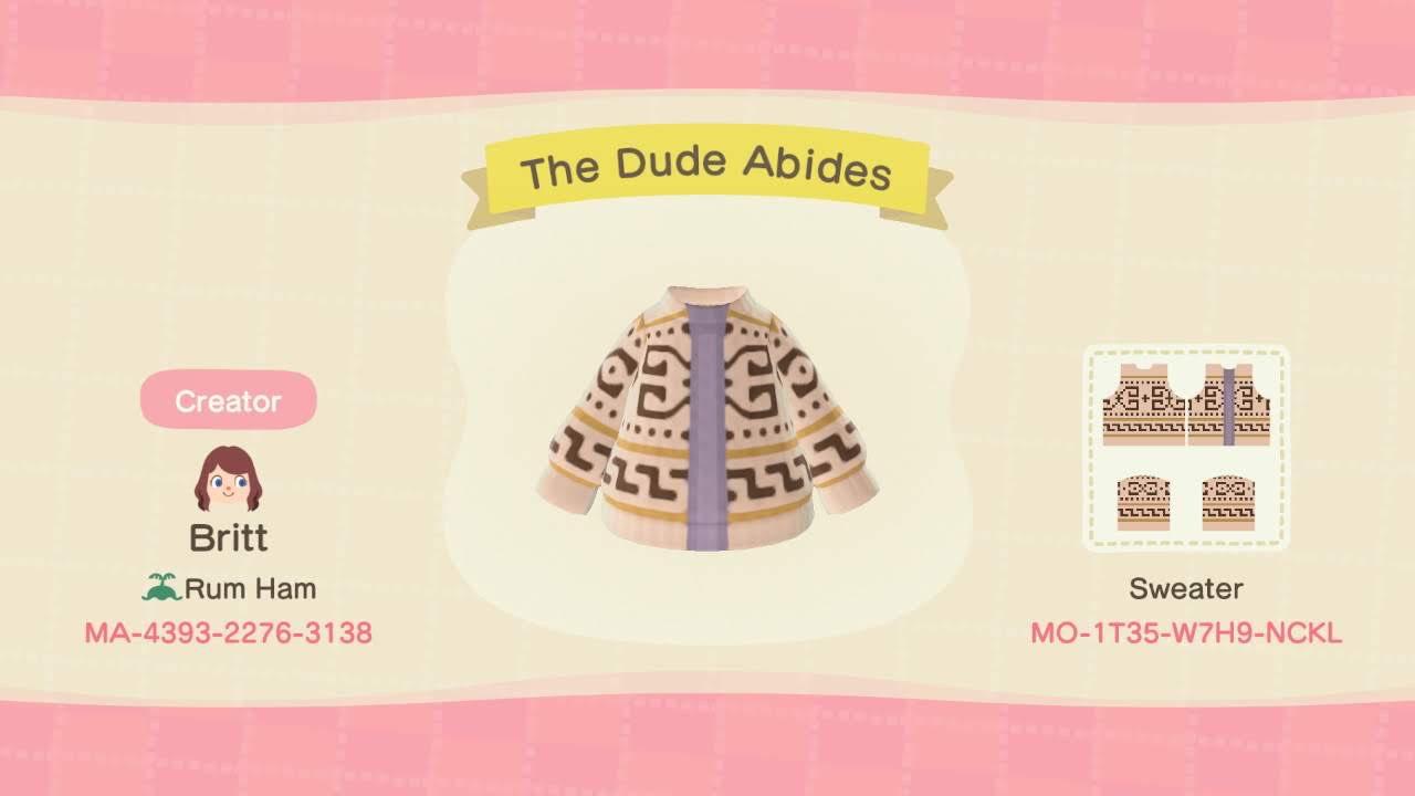 Animal Crossing Design Code: MO-1T35-W7H9-NCKL The Dude Abides