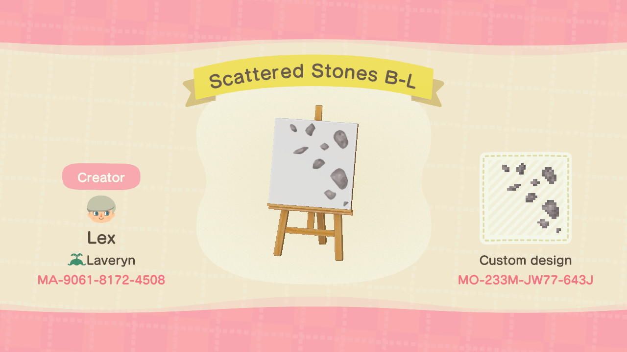 Animal Crossing Design Code: MO-233M-JW77-643J Scattered Stones B-L
