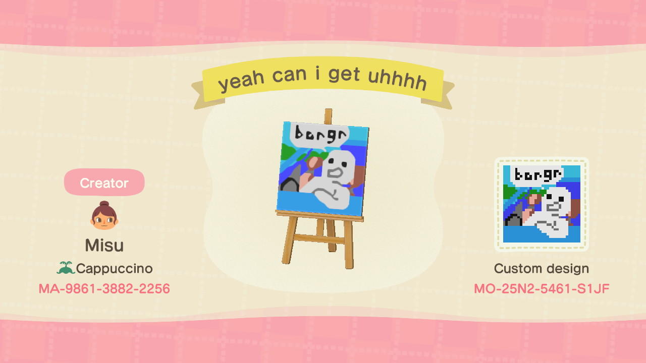 Animal Crossing Design Code: MO-25N2-5461-S1JF borger