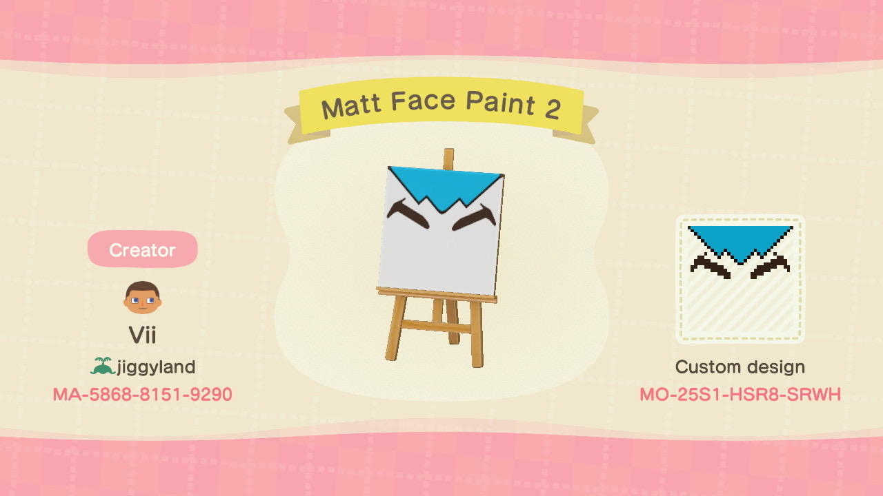 Animal Crossing Design Code: MO-25S1-HSR8-SRWH Matt Face Paint 2
