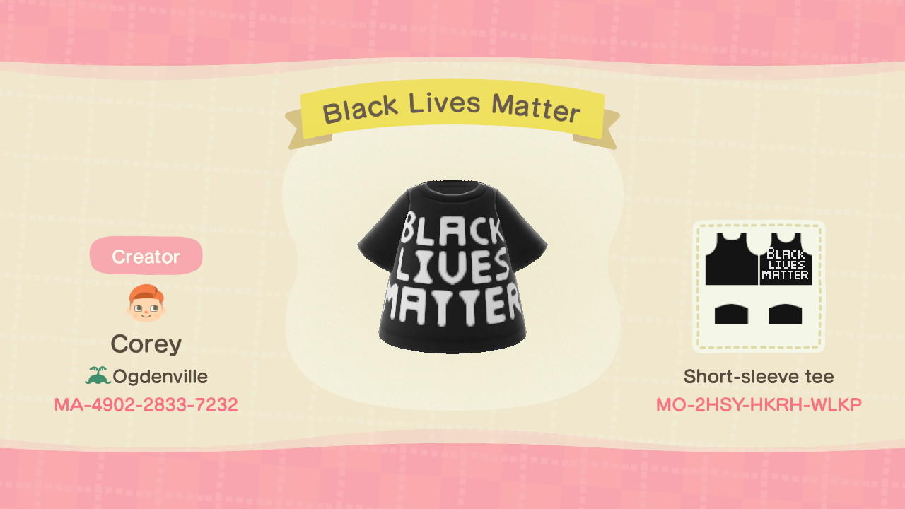 Animal Crossing Design Code: MO-2HSY-HKRH-WLKP Black Lives Matter