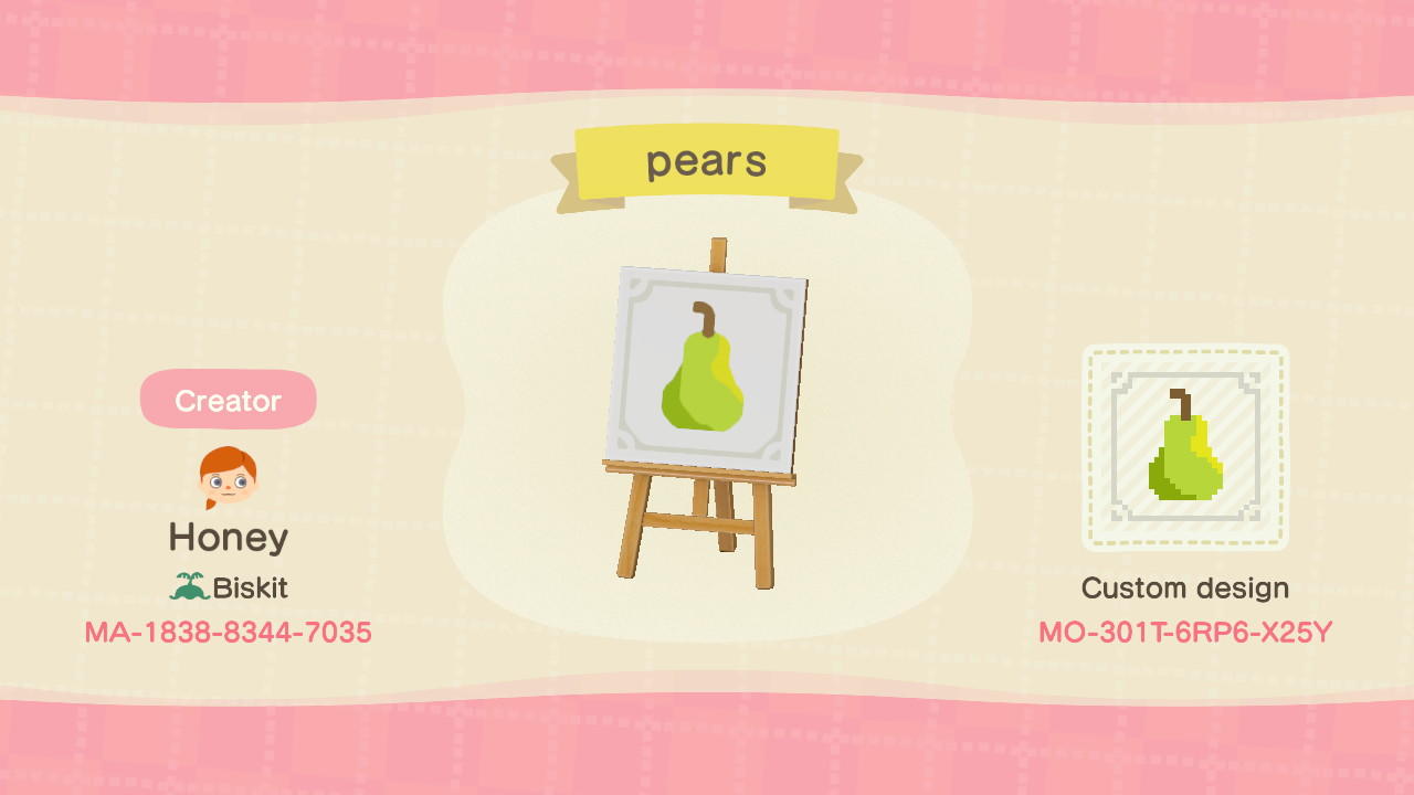 Animal Crossing Design Code: MO-301T-6RP6-X25Y Pears