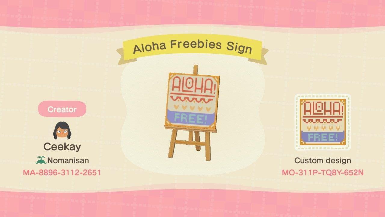 Animal Crossing Design Code: MO-311P-TQ8Y-652N Aloha Freebies Sign