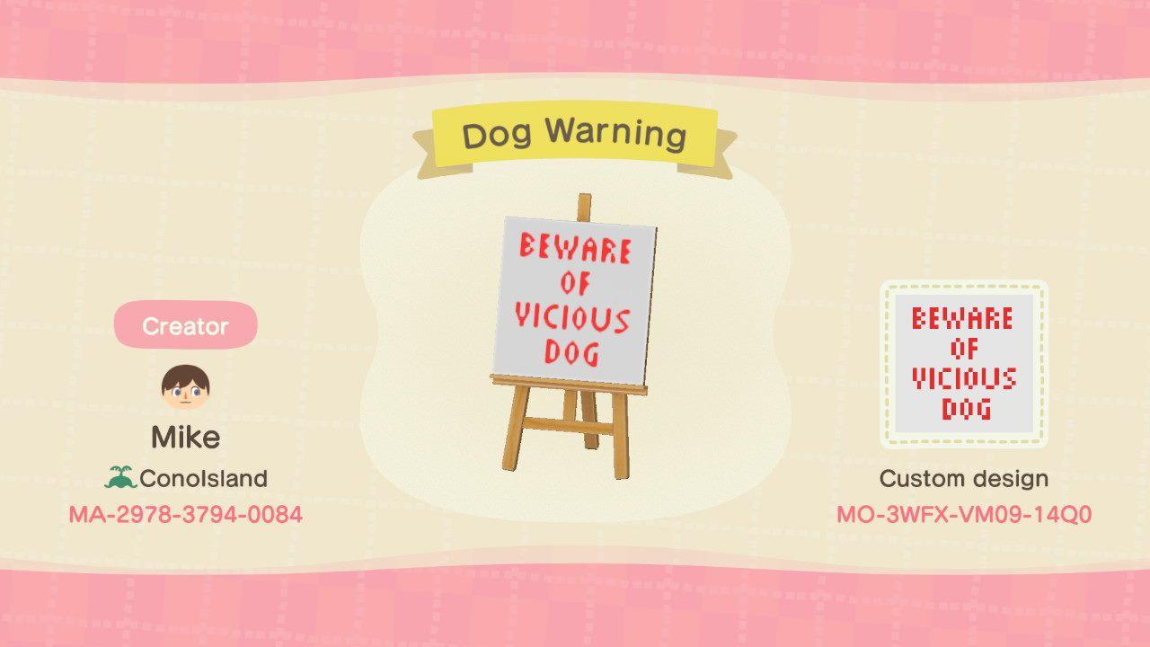 Animal Crossing Design Code: MO-3WFX-VM09-14Q0 Dog Warning