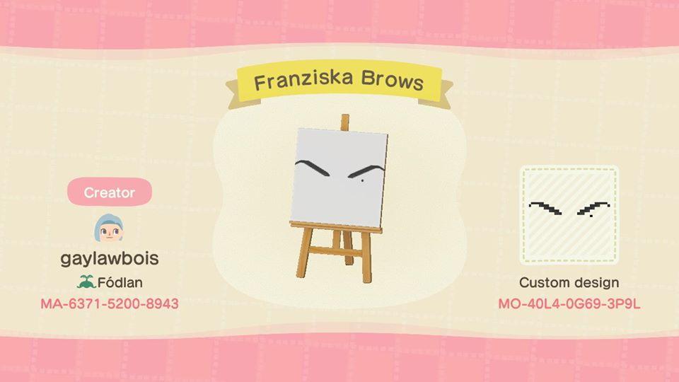 Animal Crossing Design Code: MO-40L4-0G69-3P9L Franziska Brows