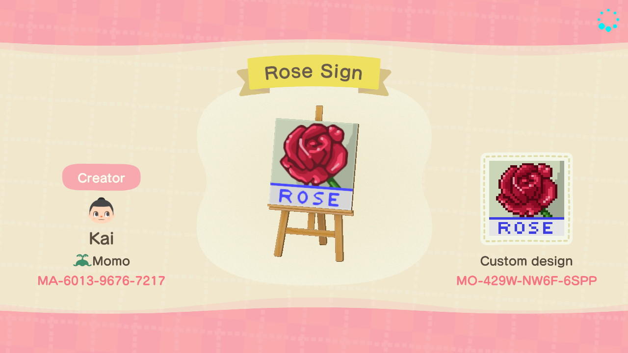 Animal Crossing Design Code: MO-429W-NW6F-6SPP Rose Sign