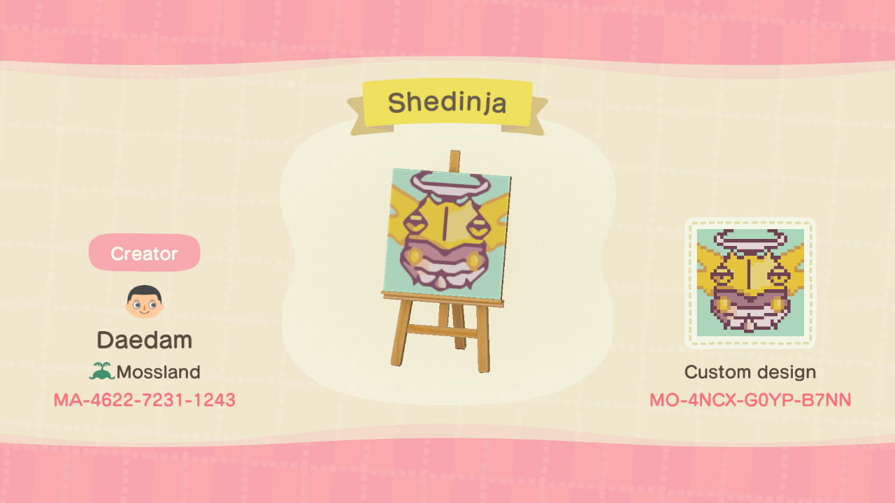 Animal Crossing Design Code: MO-4NCX-G0YP-B7NN Shedinja