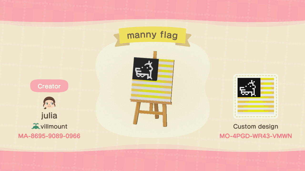 Animal Crossing Design Code: MO-4PGD-WR43-VMWN Manny flag