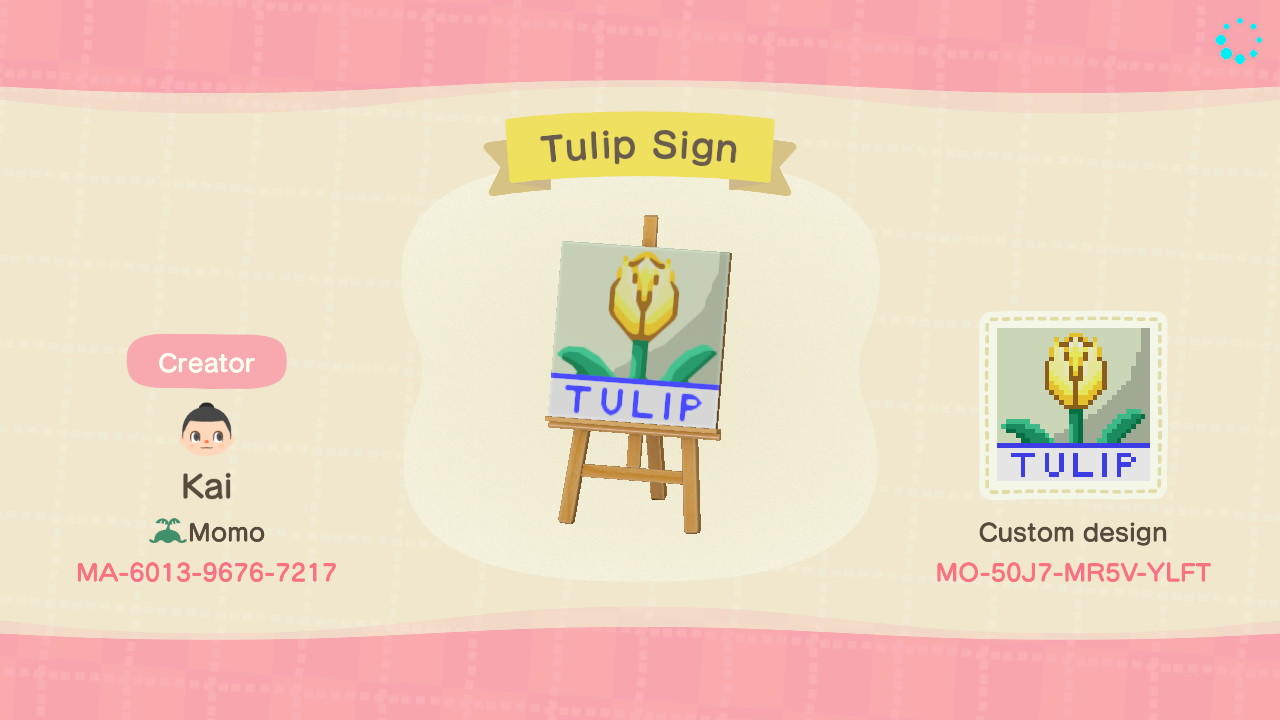 Animal Crossing Design Code: MO-50J7-MR5V-YLFT Tulip Sign