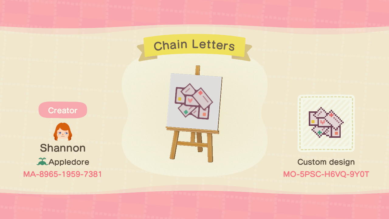 Animal Crossing Design Code: MO-5PSC-H6VQ-9Y0T Chain Letters