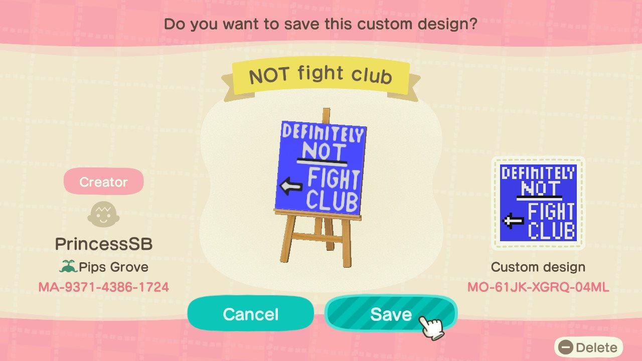 Animal Crossing Design Code: MO-61JK-XGRQ-04ML Not Fight Club Sign
