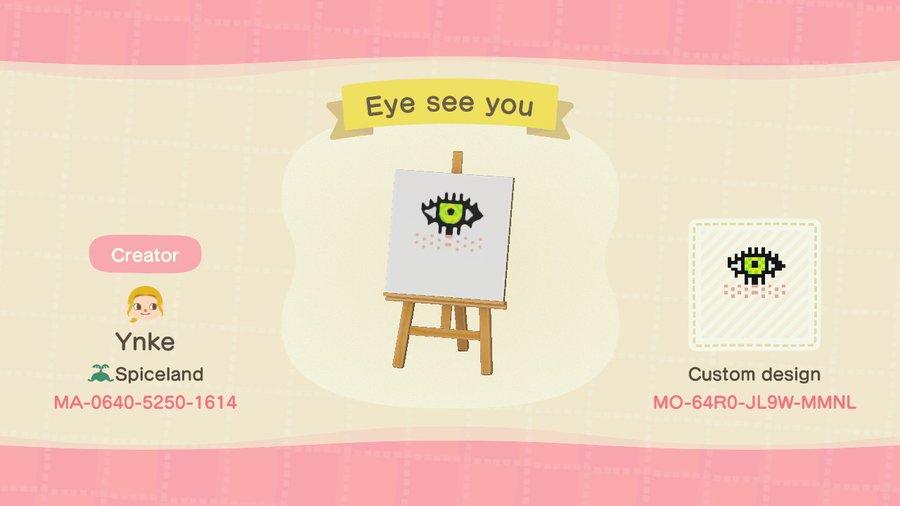 Animal Crossing Design Code: MO-64R0-JL9W-MMNL Eye see you