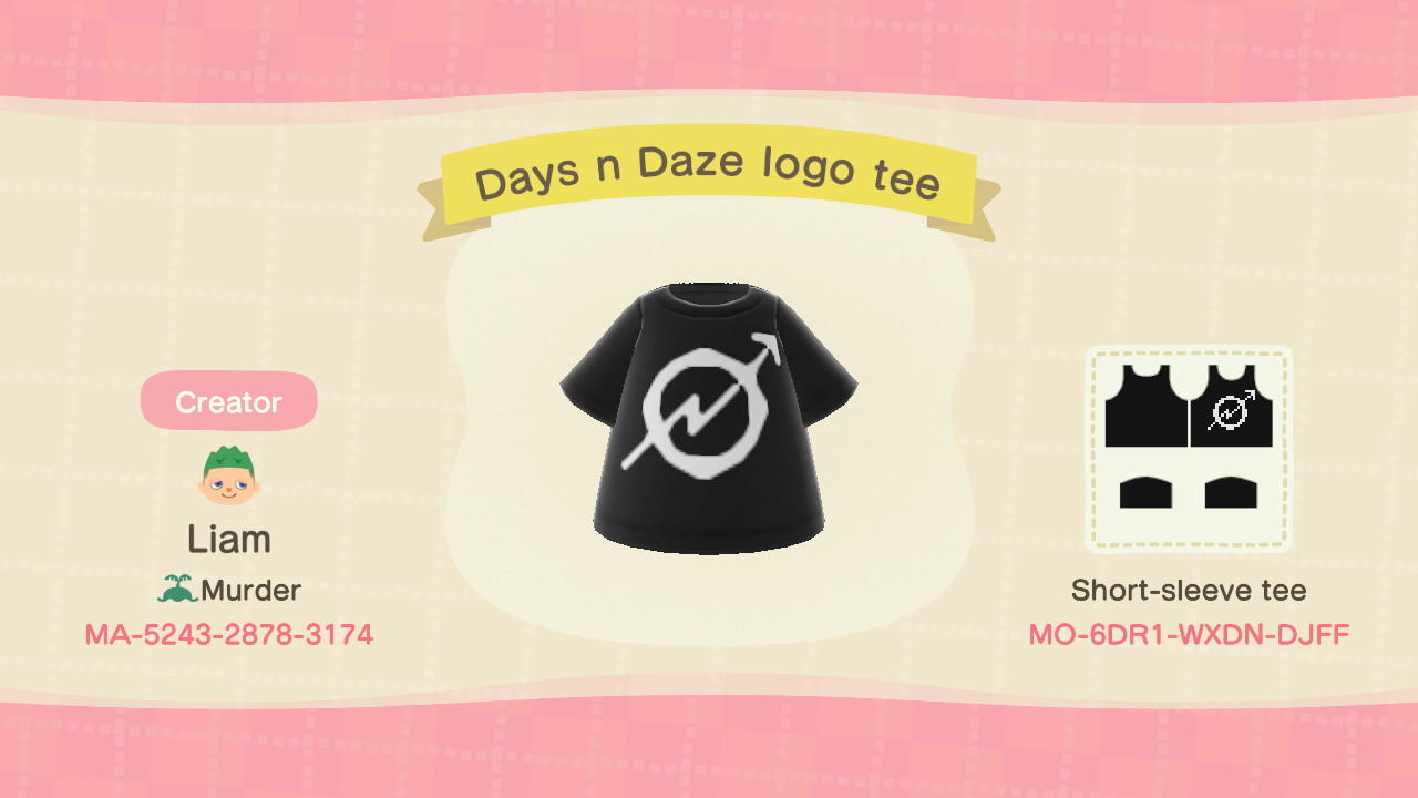 Animal Crossing Design Code: MO-6DR1-WXDN-DJFF Days N Daze Tee