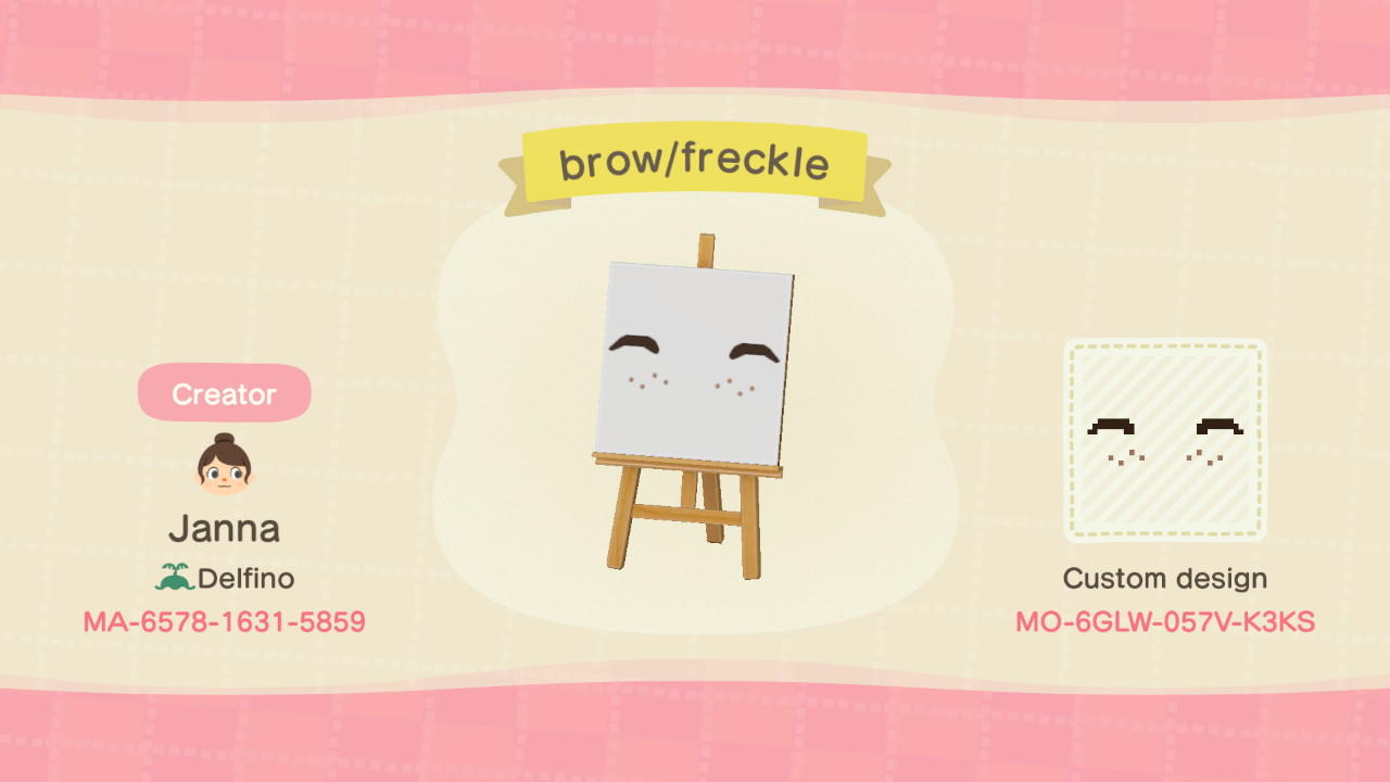 Animal Crossing Design Code: MO-6GLW-057V-K3KS brow/freckle