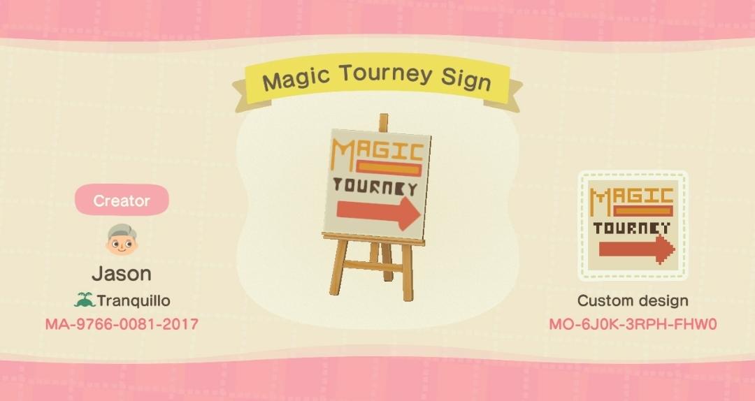 Animal Crossing Design Code: MO-6J0K-3RPH-FHW0 Magic Tourney Sign