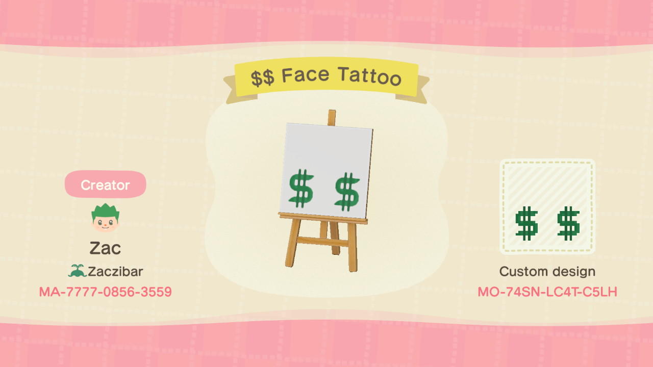 Animal Crossing Design Code: MO-74SN-LC4T-C5LH Dollar Sign Tattoo