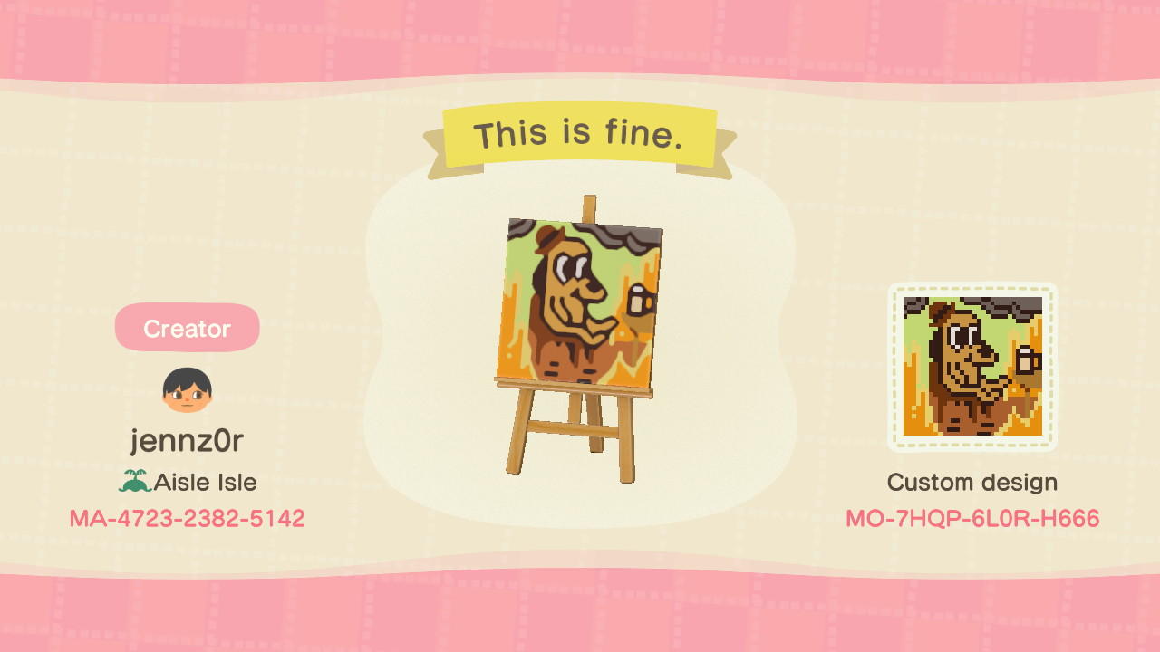 Animal Crossing Design Code: MO-7HQP-6L0R-H666 This is fine