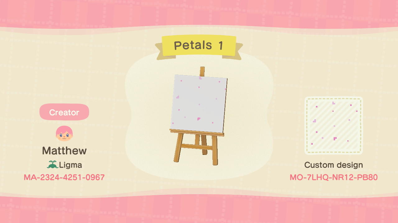 Animal Crossing Design Code: MO-7LHQ-NR12-PB80 Petals 1