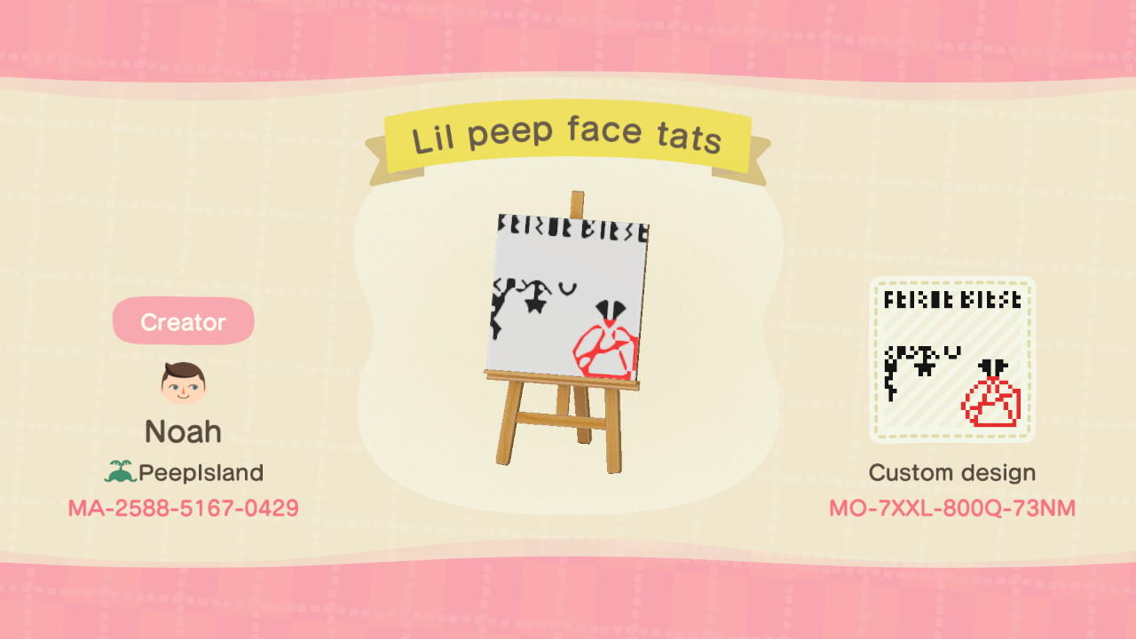 Animal Crossing Design Code: MO-7XXL-800Q-73NM Lil peep face tats
