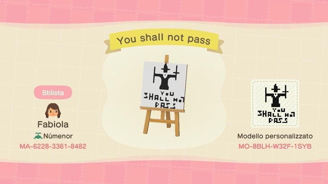 Animal Crossing Design Code: MO-8BLH-W32F-1SYB You shall not pass