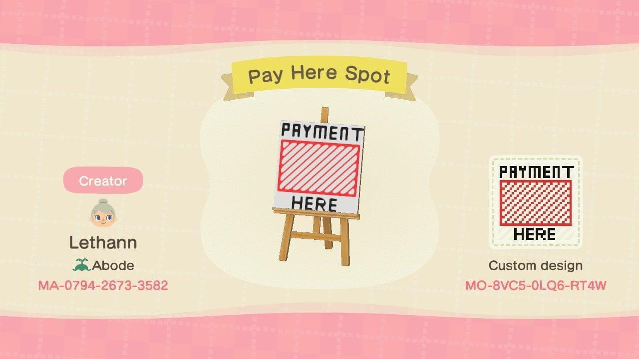 Animal Crossing Design Code: MO-8VC5-0LQ6-RT4W Pay Here Spot
