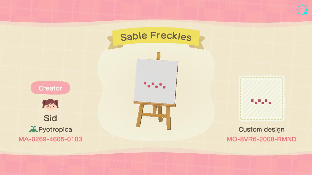Animal Crossing Design Code: MO-8VR6-2008-RMND Sable Freckles