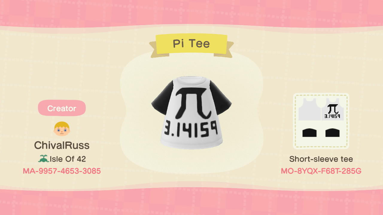 Animal Crossing Design Code: MO-8YQX-F68T-285G Pi Tee