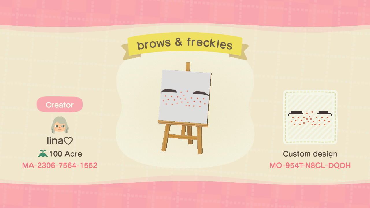 Animal Crossing Design Code: MO-954T-N8CL-DQDH Brows & Freckles