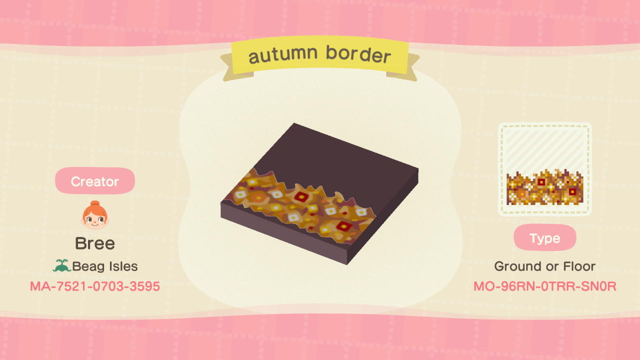 Animal Crossing Design Code: MO-96RN-0TTR-SN0R autumn border