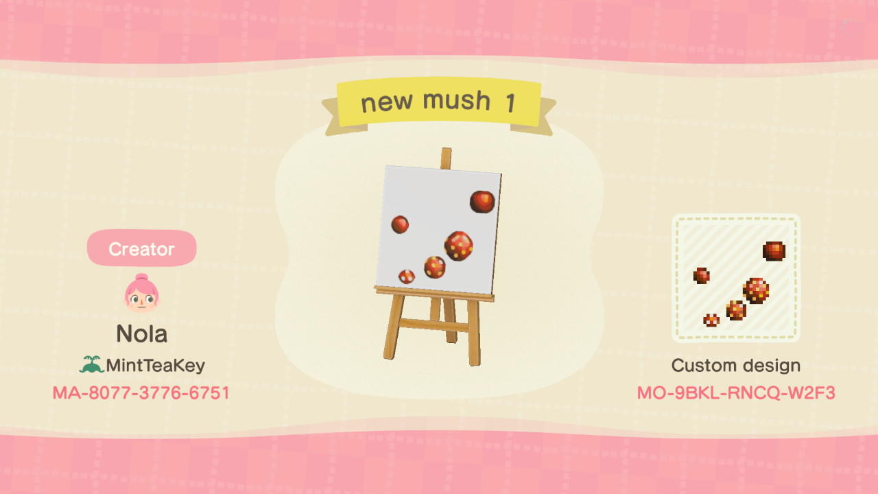 Animal Crossing Design Code: MO-9BKL-RNCQ-W2F3 New mush 1