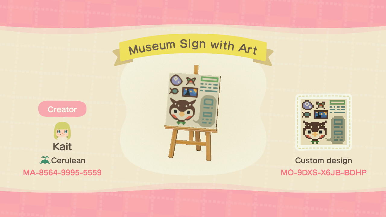 Animal Crossing Design Code: MO-9DXS-X6JB-BDHP Museum Sign with Art