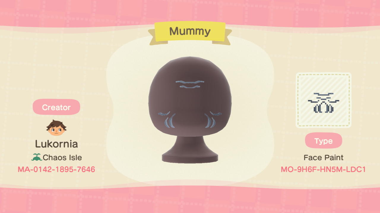 Animal Crossing Design Code: MO-9H6F-HN5M-LDC1 Mummy