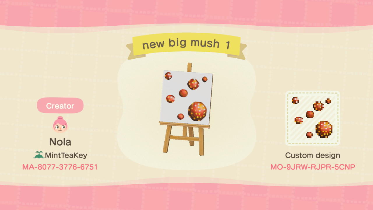 Animal Crossing Design Code: MO-9JRW-RJPR-5CNP New big mush 1