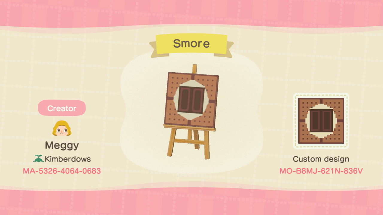 Animal Crossing Design Code: MO-B8MJ-621N-836V Smore