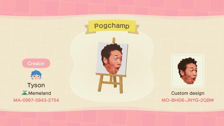 Animal Crossing Design Code: MO-BHG8-JNYG-2QBW Pogchamp