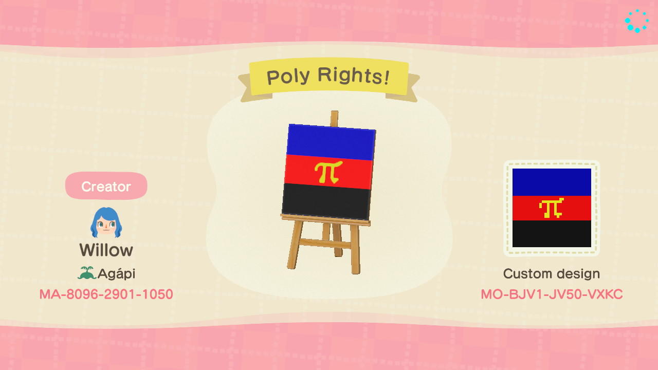Animal Crossing Design Code: MO-BJV1-JV50-VXKC Poly Rights!