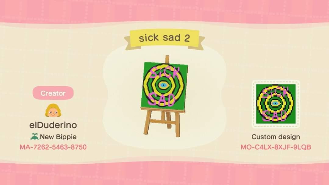 Animal Crossing Design Code: MO-C4LX-8XJF-9LQB Sick Sad World