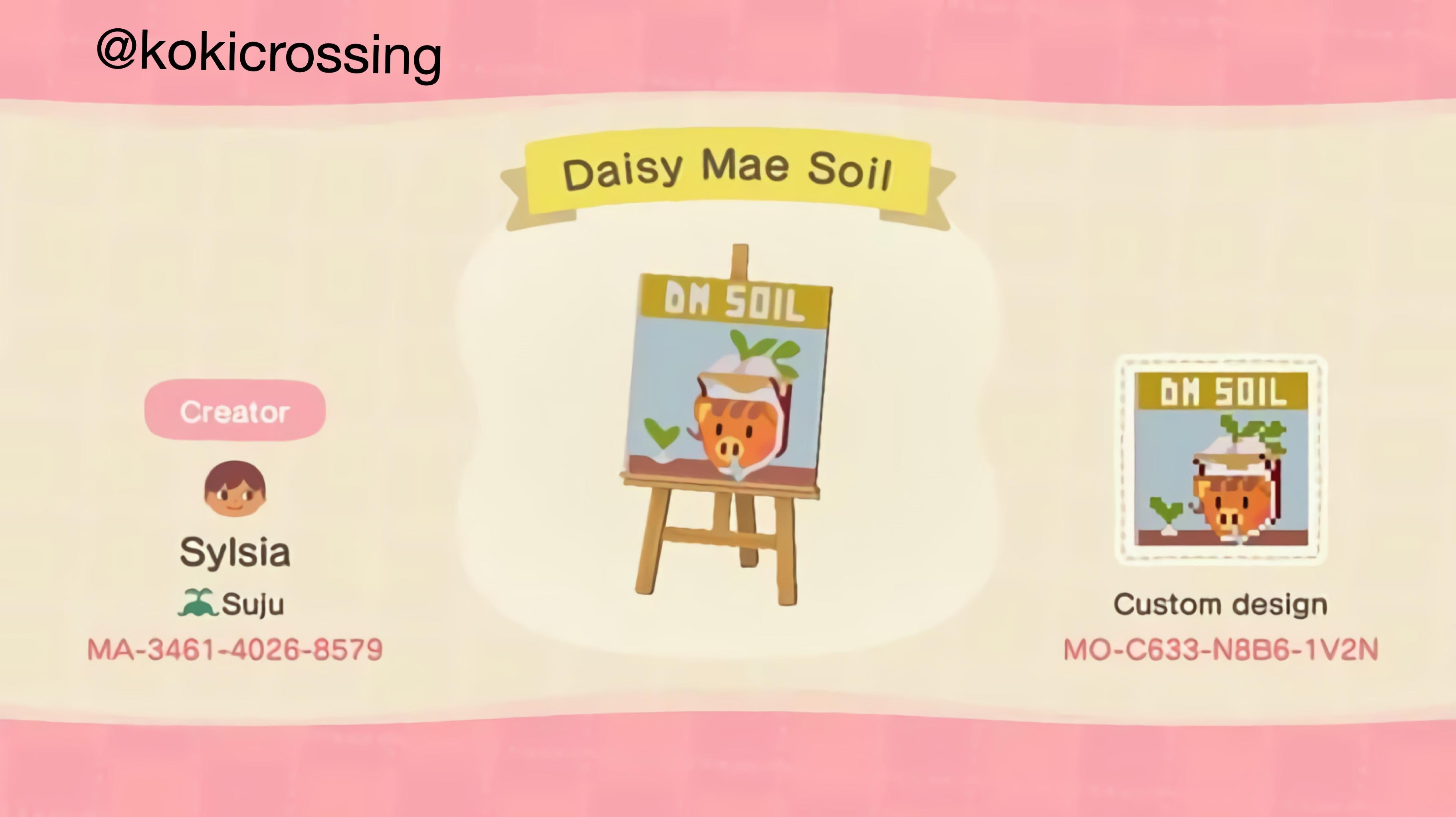 Animal Crossing Design Code: MO-C633-N8B6-1V2N Daisy Mae Soil