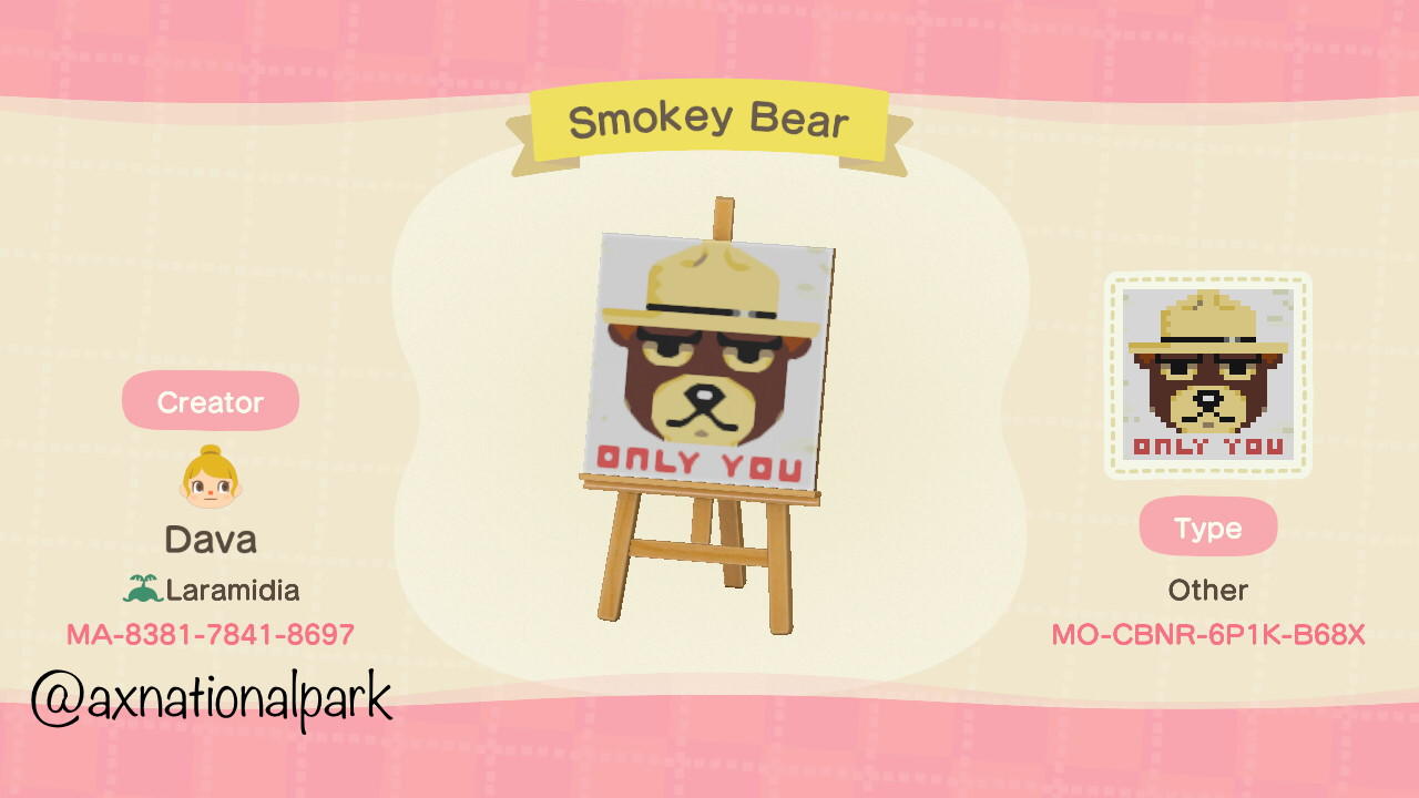 Animal Crossing Design Code: MO-CBNR-6P1K-B68X Smokey Bear Sign