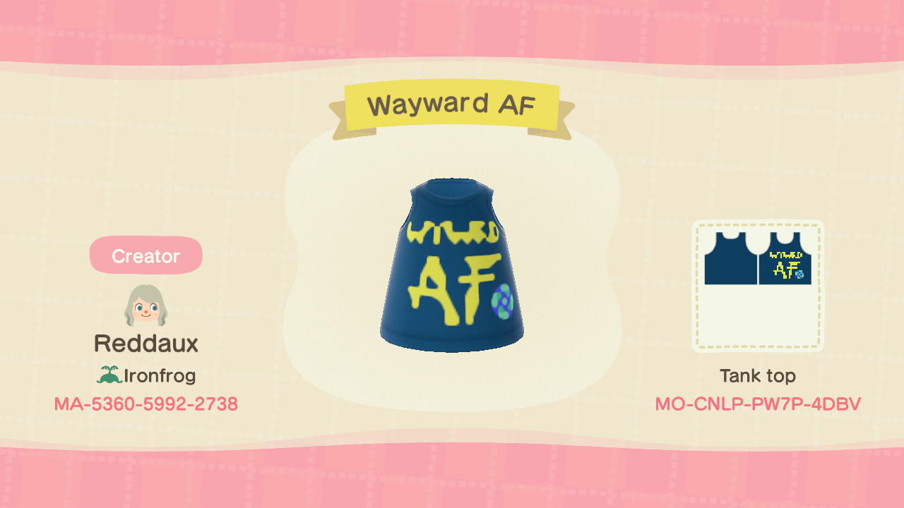 Animal Crossing Design Code: MO-CNLP-PW7P-4DBV Wayward AF SPN