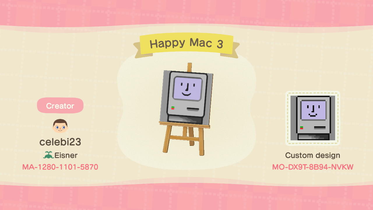 Animal Crossing Design Code: MO-DX9T-8B94-NVKW Happy Mac 3
