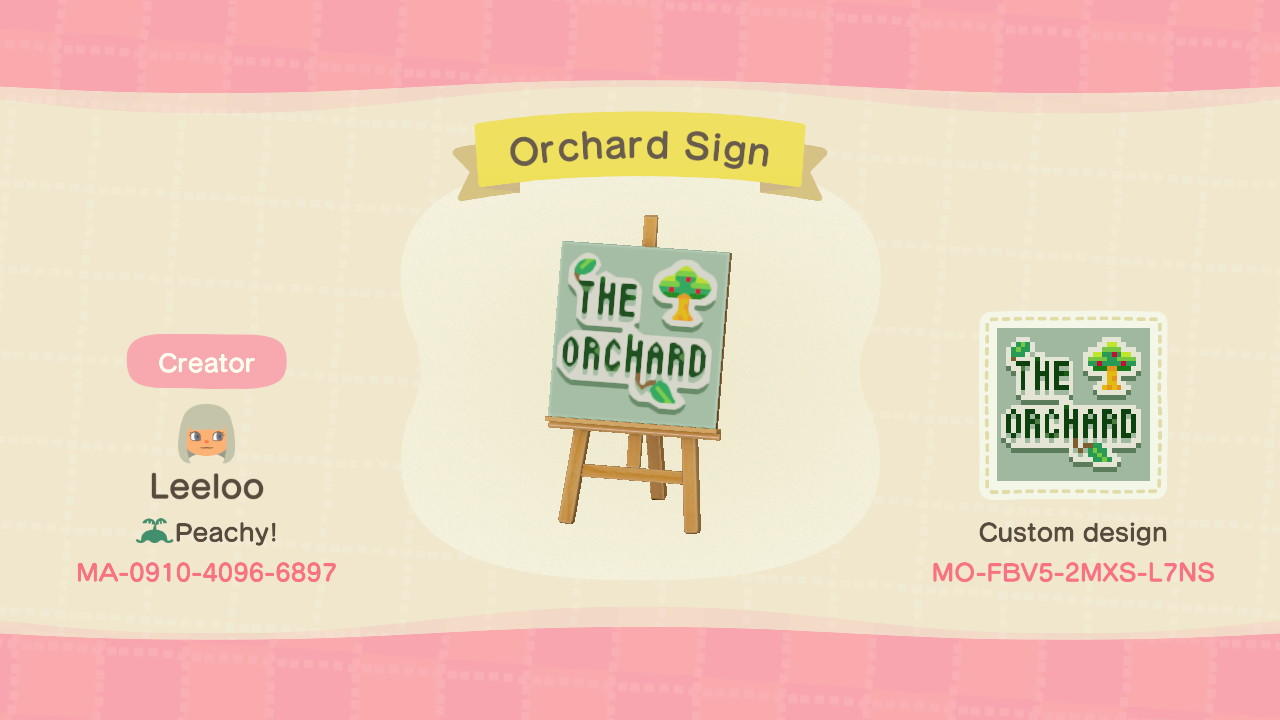 Animal Crossing Design Code: MO-FBV5-2MXS-L7NS orchard sign
