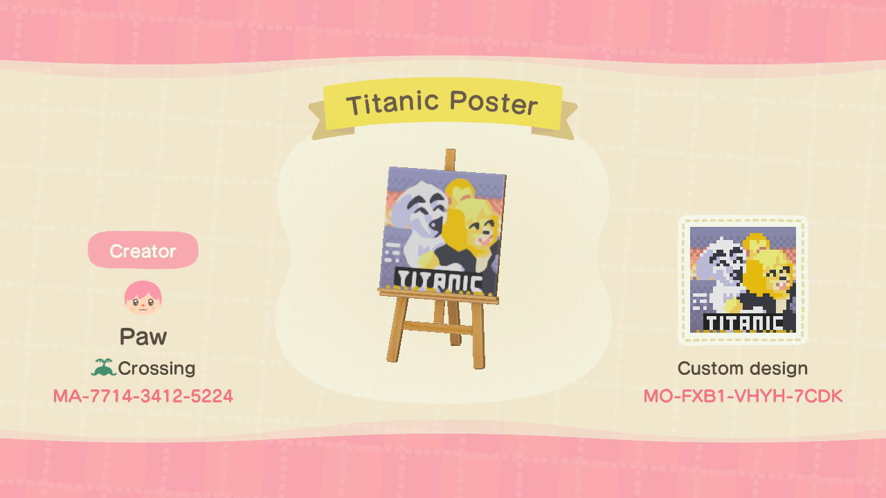 Animal Crossing Design Code: MO-FXB1-VHYH-7CDK Titanic Poster