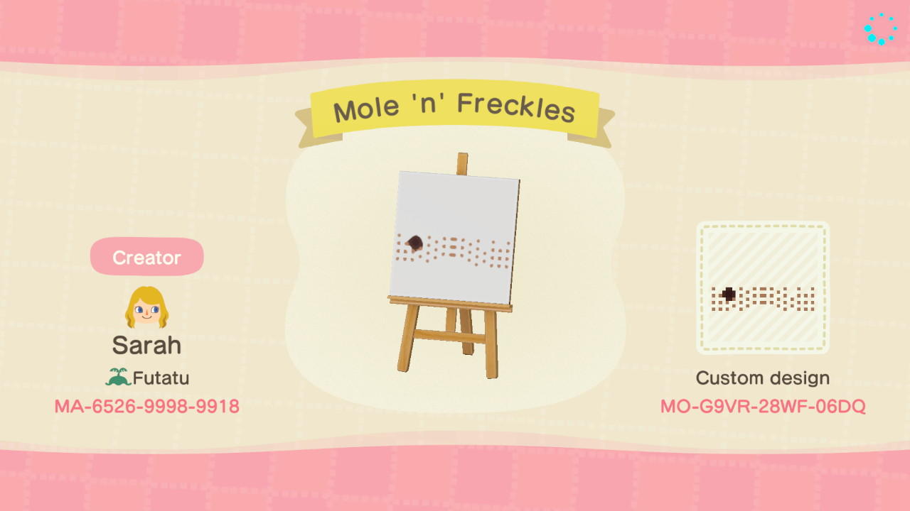 Animal Crossing Design Code: MO-G9VR-28WF-06DQ Mole n Freckles